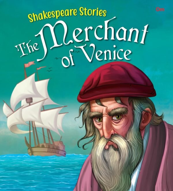 Illustrated Shakespeare Stories: The Merchant of Venice